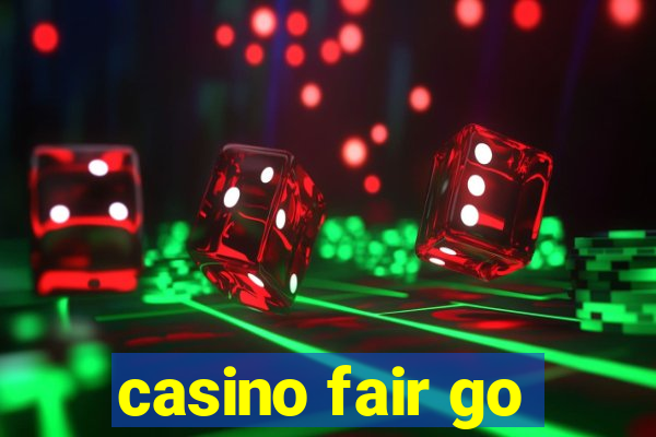 casino fair go