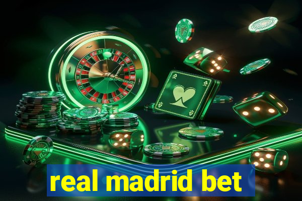 real madrid bet