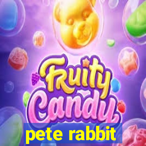 pete rabbit