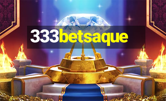 333betsaque