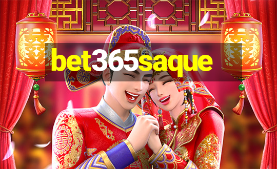 bet365saque