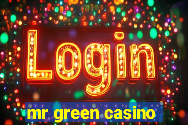 mr green casino