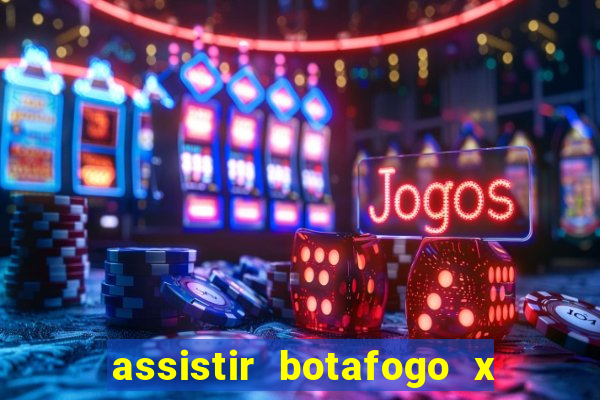 assistir botafogo x vasco futemax