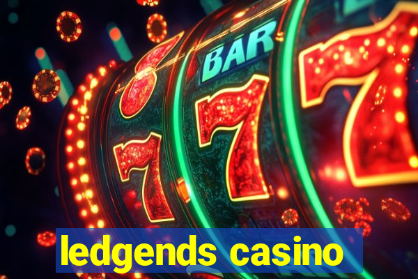 ledgends casino