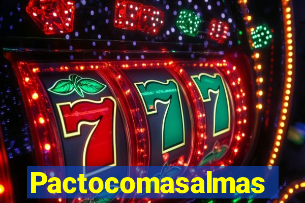 Pactocomasalmas