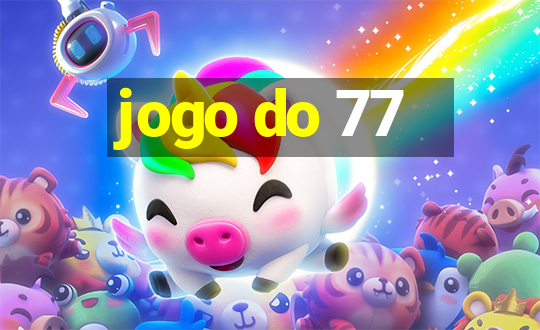 jogo do 77