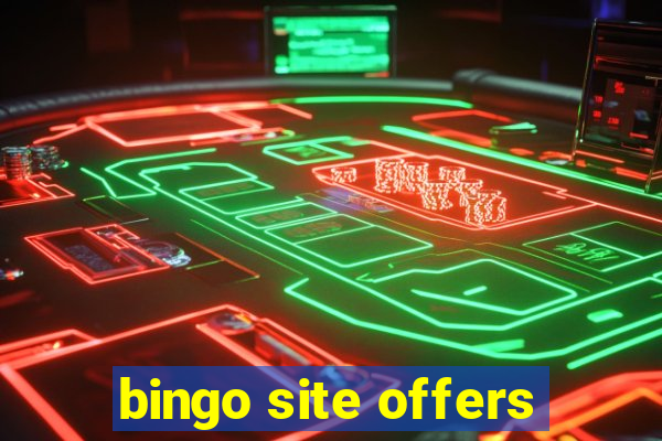 bingo site offers