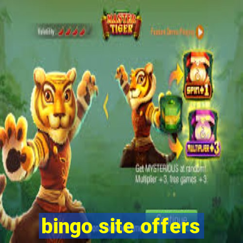 bingo site offers