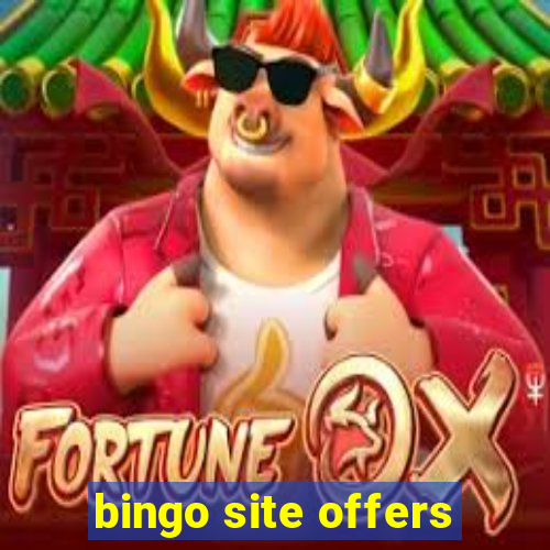 bingo site offers