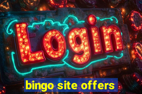 bingo site offers