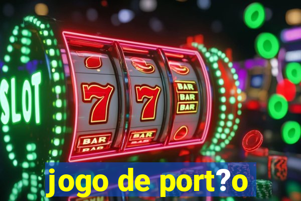 jogo de port?o