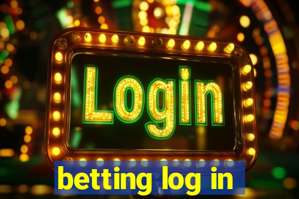 betting log in