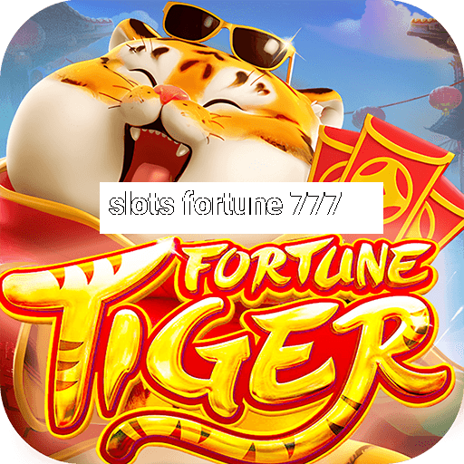 slots fortune 777