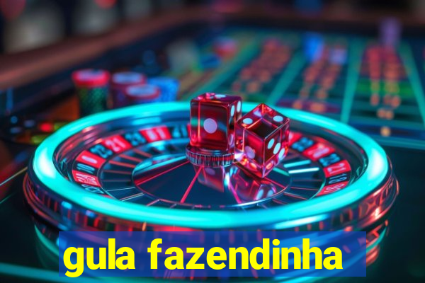 gula fazendinha