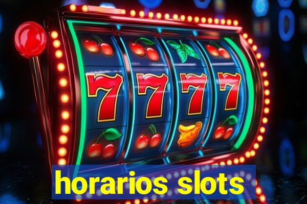 horarios slots