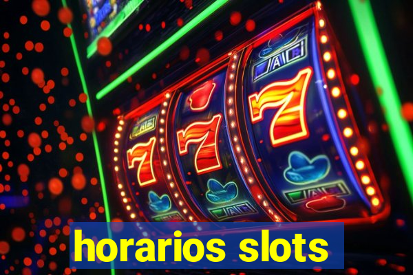 horarios slots