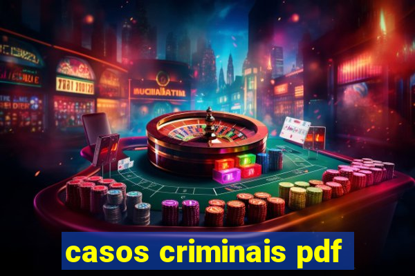 casos criminais pdf