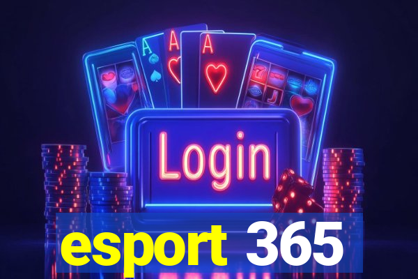 esport 365