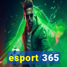 esport 365