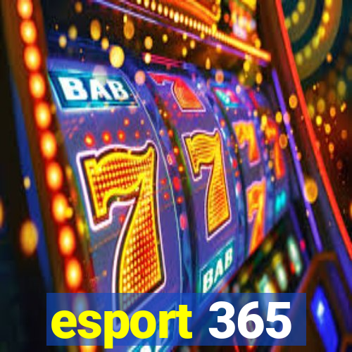 esport 365