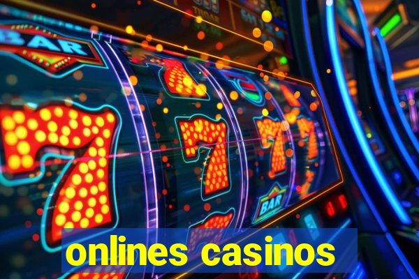 onlines casinos