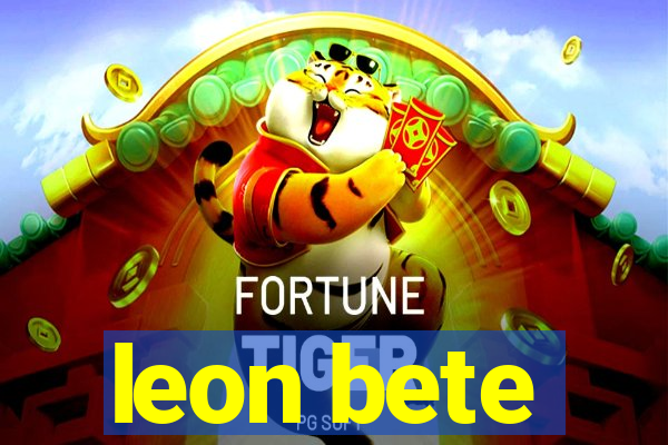 leon bete