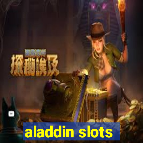 aladdin slots