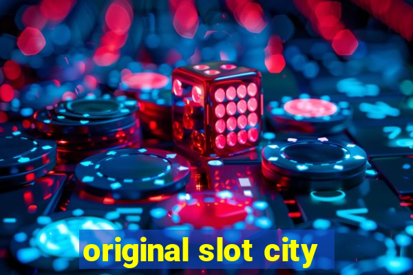 original slot city