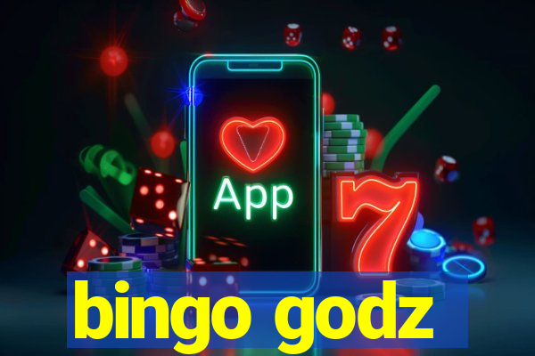 bingo godz