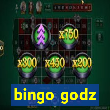 bingo godz