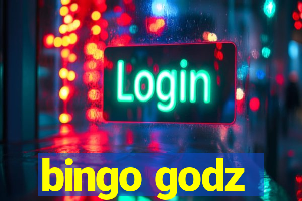 bingo godz