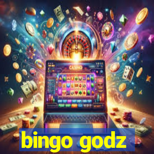 bingo godz