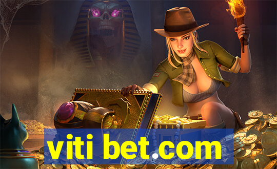 viti bet.com