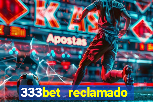 333bet reclamado apenas por dispositivos registrados