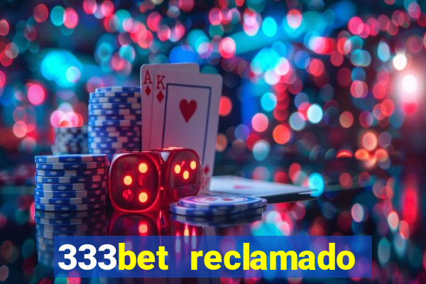 333bet reclamado apenas por dispositivos registrados