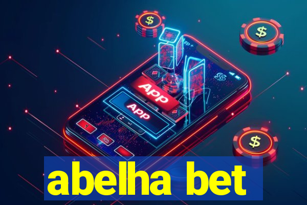 abelha bet