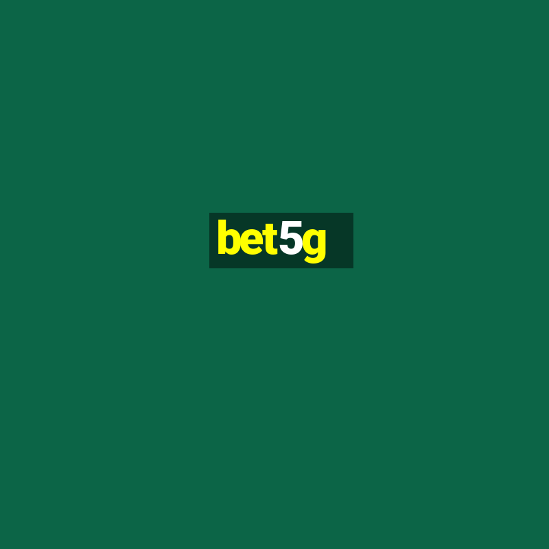 bet5g