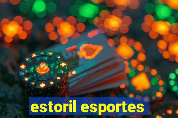 estoril esportes