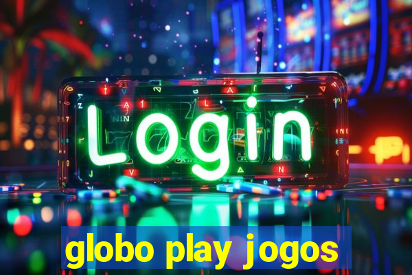 globo play jogos