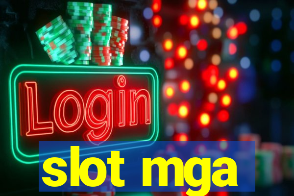 slot mga