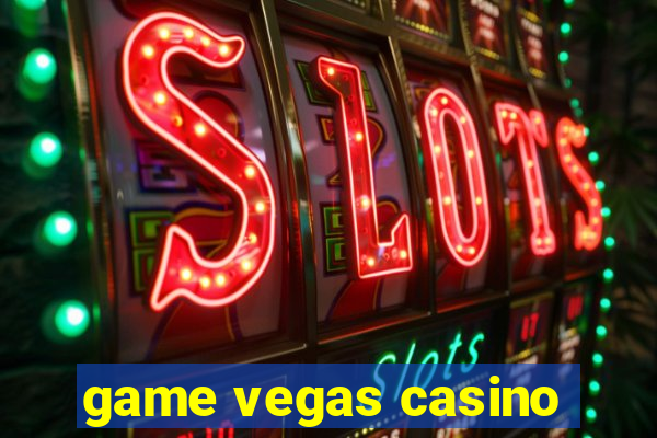 game vegas casino