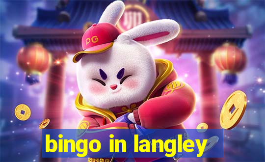 bingo in langley