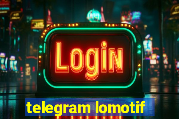 telegram lomotif