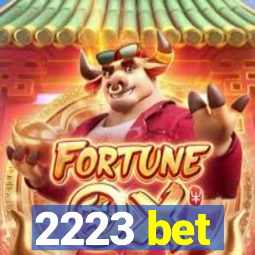 2223 bet