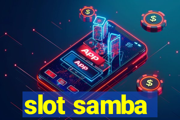 slot samba