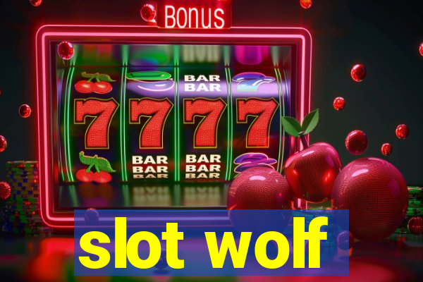 slot wolf