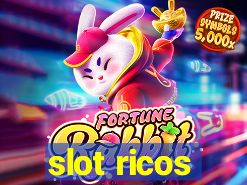 slot ricos