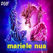 mariele nua