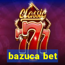 bazuca bet