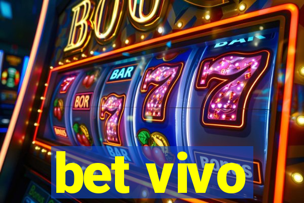 bet vivo